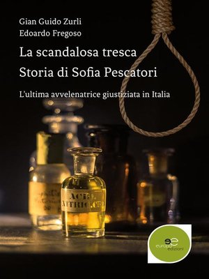 cover image of La scandalosa tresca Storia di Sofia Pescatori